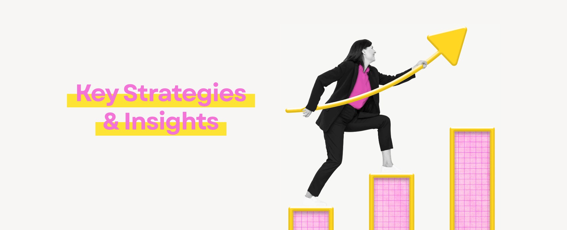 Key Strategies & Insights