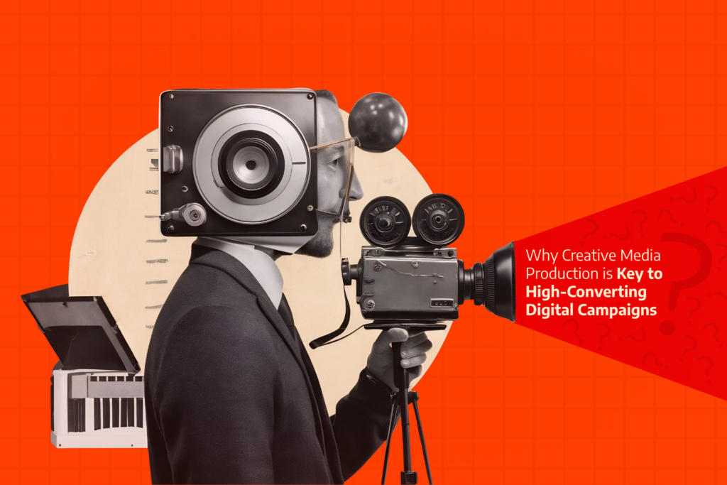 Creative Media Production for Digital Campaigns