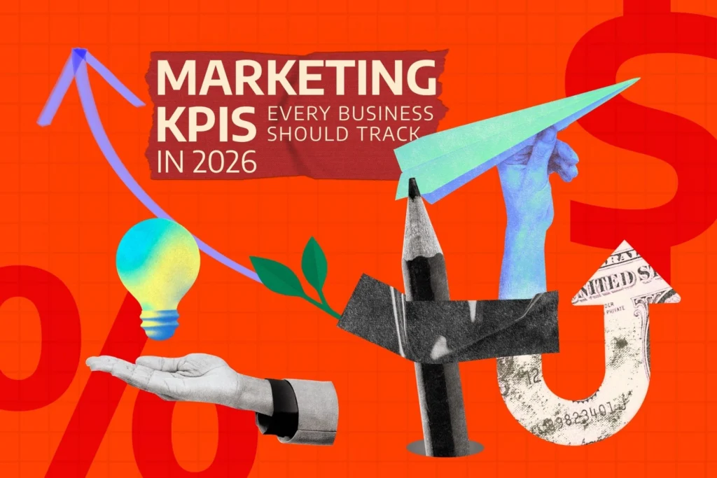 Marketing KPIs Every Business Should Track in 2026
